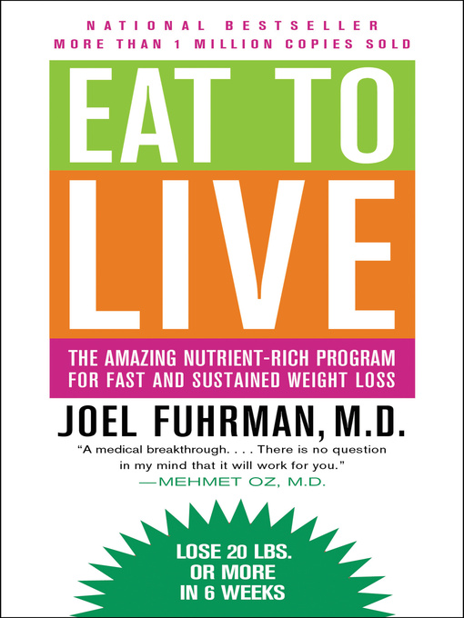Title details for Eat to Live by Joel Fuhrman - Available
